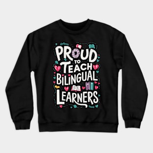Bilingual Teacher Crewneck Sweatshirt